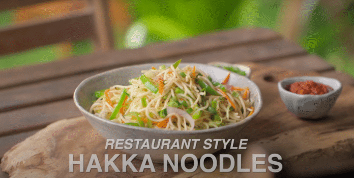 Hakka Noodles Recipe